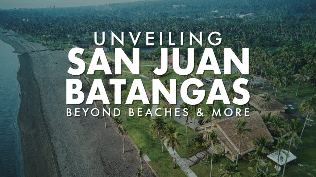 Unveiling San Juan Batangas