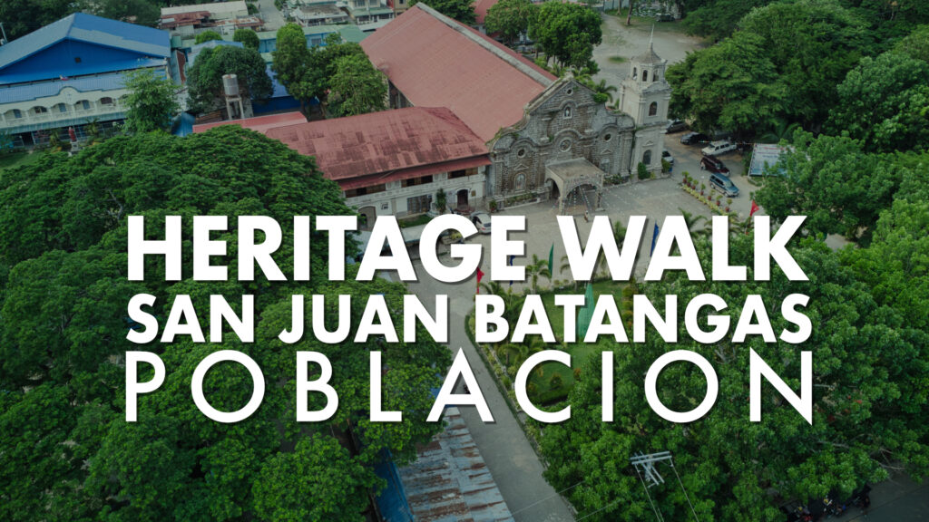 San Juan Batangas Poblacion Heritage
